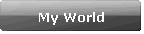 My World